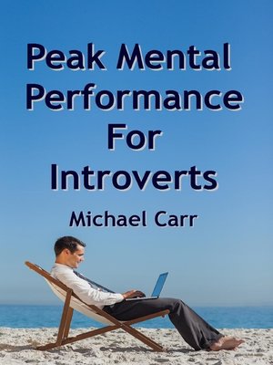 cover image of Peak Mental Performance For Introverts
